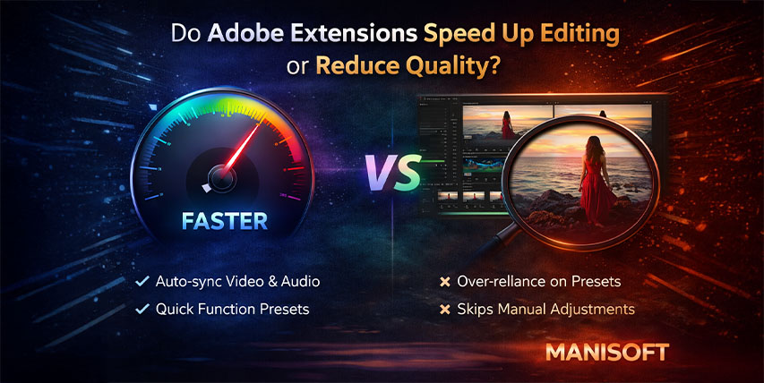آیا اکستنشنهادر پریمیرپرو سرعت تدوین را زیاد میکنند یا کیفیت را کم؟ آیا اکستنشنهادر پریمیرپرو سرعت تدوین را زیاد میکنند یا کیفیت را کم؟